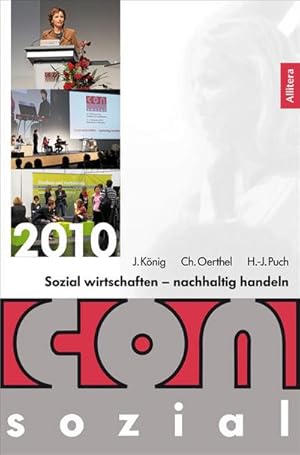 Seller image for Sozial wirtschaften  nachhaltig handeln : ConSozial 2010 for sale by AHA-BUCH GmbH