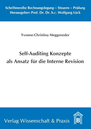 Seller image for Self-Auditing Konzepte als Ansatz fr die Interne Revision. for sale by AHA-BUCH GmbH