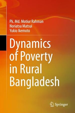 Bild des Verkufers fr Dynamics of Poverty in Rural Bangladesh zum Verkauf von AHA-BUCH GmbH