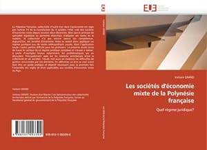 Seller image for Les socits d'conomie mixte de la Polynsie franaise : Quel rgime juridique? for sale by AHA-BUCH GmbH