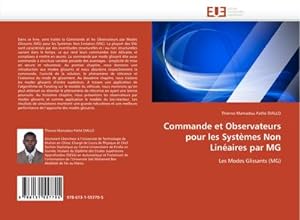 Seller image for Commande et Observateurs pour les Systmes Non Linaires par MG : Les Modes Glissants (MG) for sale by AHA-BUCH GmbH