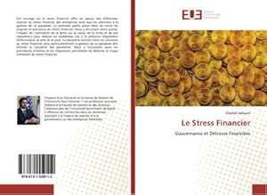 Imagen del vendedor de Le Stress Financier : Gouvernance et Dtresse Financire a la venta por AHA-BUCH GmbH