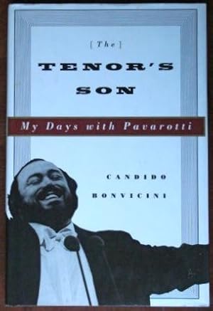 Seller image for The Tenor's Son: My Days With Pavarotti for sale by Canford Book Corral