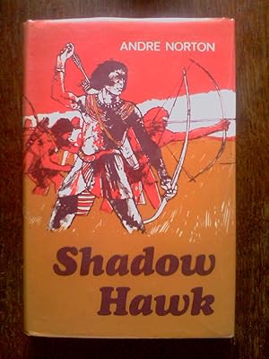 Seller image for Shadow Hawk - UK first for sale by Peter Pan books