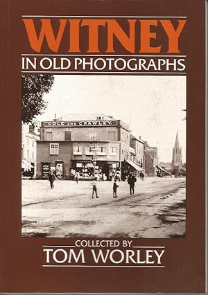 WITNEY in Old Photographs