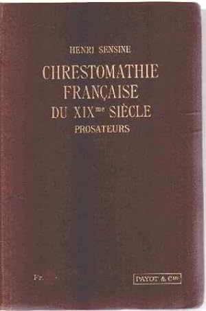 Chrestomathie française du XIX° siecle : prosateurs