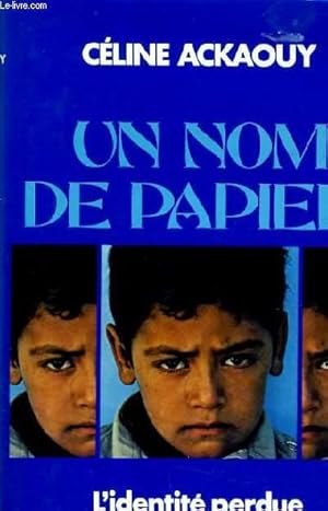 Image du vendeur pour UN NOM DE PAPIER mis en vente par Le-Livre