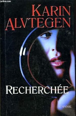Seller image for RECHERCHEE. for sale by Le-Livre