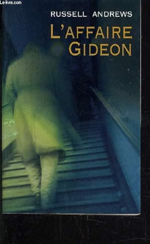 Image du vendeur pour L'AFFAIRE GIDEON. mis en vente par Le-Livre