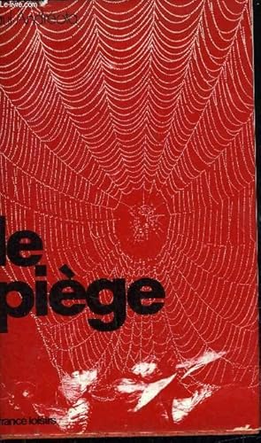 Seller image for LE PIEGE. for sale by Le-Livre