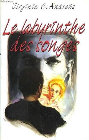 Bild des Verkufers fr LE LABYRINTHE DES SONGES. zum Verkauf von Le-Livre