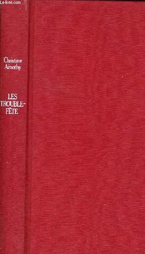 Seller image for LES TROUBLE-FETE. for sale by Le-Livre