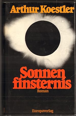 Bild des Verkufers fr Sonnenfinsternis. Roman. zum Verkauf von Antiquariat Neue Kritik