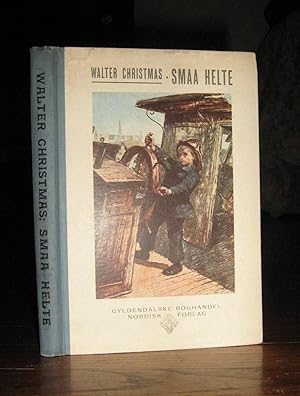 Seller image for Smaa Helte Fortaellinger for Ungdommen for sale by Friendly Used Books