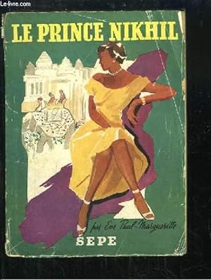 Bild des Verkufers fr Le Prince Nikhil. zum Verkauf von Le-Livre