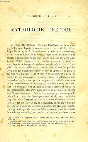 Bild des Verkufers fr BULLETIN CRITIQUE DE LA MYTHOLOGIE GRECQUE zum Verkauf von Le-Livre