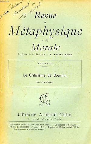 Bild des Verkufers fr REVUE DE METAPHYSIQUE ET DE MORALE, EXTRAIT, LE CRITICISME DE COURNOT zum Verkauf von Le-Livre