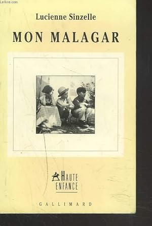 Bild des Verkufers fr MON MALAGAR zum Verkauf von Le-Livre