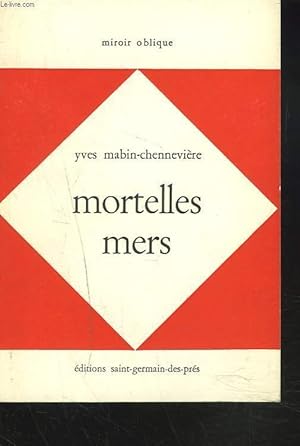 Seller image for MORTELLES MERS. POESIE. + ENVOI DE L'AUTEUR for sale by Le-Livre