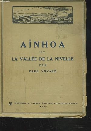 Seller image for ANHOA ET LA VALEE DE LA NIVELLE for sale by Le-Livre