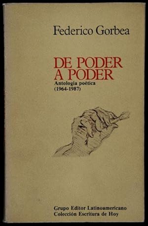 Seller image for De Poder a Poder : Antologa potica (1964-1987) for sale by Lirolay