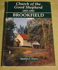 Seller image for Church of the Good Shepherd 1893-1993 Brookfield for sale by Hill End Books
