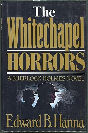 Bild des Verkufers fr The Whitechapel Horrors; A Sherlock Holmes Novel zum Verkauf von Evening Star Books, ABAA/ILAB