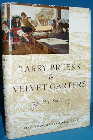 Seller image for Tarry Breeks and Velvet Garters Sail on the Great Lakes of America in War, Discovery and the Fur Trade under the Fleur-de-Lys for sale by Alhambra Books