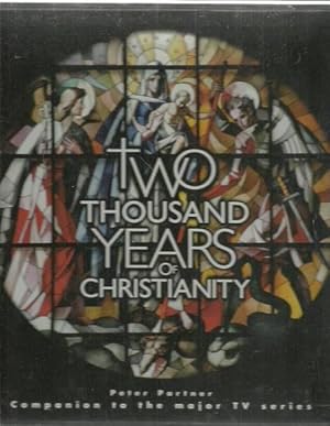 Two Thousand Years of Christianity. 2 Volumes