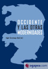 Seller image for OCCIDENTE Y LAS OTRAS MODERNIDADES for sale by Agapea Libros