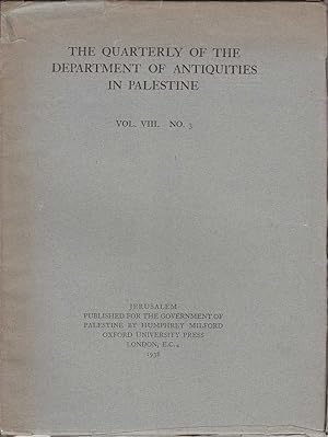 The Quarterly of the Department of Antiquities in Palestine: Vol. VIII No. 3