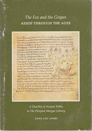 Seller image for The Fox and the Grapes: Aesop Through the Ages for sale by Mr Pickwick's Fine Old Books
