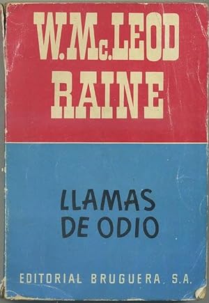 LLAMAS DE ODIO. EDITORIAL BRUGUERA