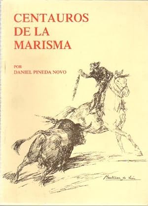 Seller image for CENTAUROS DE LA MARISMA. for sale by Librera Raimundo