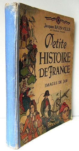 Petite histoire de France ; Images de Job