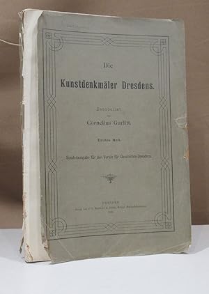 Die Kunstdenkmäler Dresdens. Heft XXIII der Beschreibenden Darstellung der älteren Bau- undKunstd...