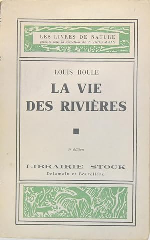 LA VIE DES RIVIèRES