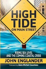 Immagine del venditore per High Tide On Main Street: Rising Sea Level and the Coming Coastal Crisis venduto da Monroe Street Books