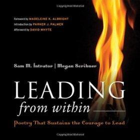 Seller image for Leading from Within: Poetry That Sustains the Courage to Lead for sale by Monroe Street Books