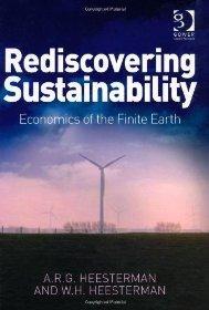 Immagine del venditore per Rediscovering Sustainability: Economics of the Finite Earth venduto da Monroe Street Books