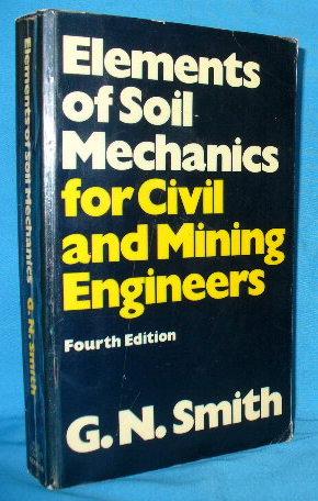 Elements of Soil Mechanics for Civil and Mining Engineers