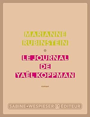 Bild des Verkufers fr Le journal de Yal Koppman zum Verkauf von JLG_livres anciens et modernes