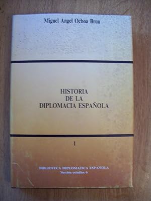 Imagen del vendedor de HISTORIA DE LA DIPLOMACIA ESPAOLA. VOL. I.- LOS ORGENES Y LA EDAD MEDIA a la venta por Itziar Arranz Libros & Dribaslibros