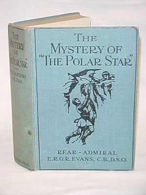 Immagine del venditore per The Mystery of "The Polar Star" venduto da Princeton Antiques Bookshop