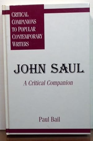 Seller image for John Saul: A Critical Companion for sale by RON RAMSWICK BOOKS, IOBA