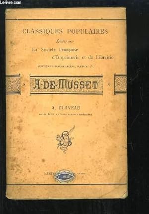 Bild des Verkufers fr A. de Musset. Classiques Populaires. zum Verkauf von Le-Livre