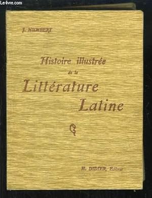 Bild des Verkufers fr Histoire illustre de la Littrature Latine. Prcis mthodique. zum Verkauf von Le-Livre