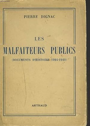 Bild des Verkufers fr LES MALFAITEURS PUBLICS (DOCUMENTS D'HISTOIRE 1924-1940). zum Verkauf von Le-Livre