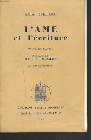 Bild des Verkufers fr L'AME ET L'ECRITURE zum Verkauf von Le-Livre