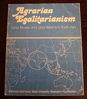 Agrarian Egalitarianism: Land Tenures and Land Reforms in South Asia